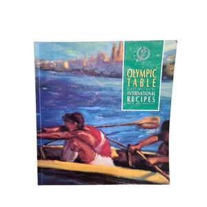 The Olympic Table International Recipes Cookbook 1992 ARA Services